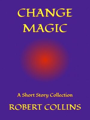 cover image of Change Magic